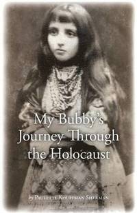 bokomslag My Bubby's Journey Through the Holocaust