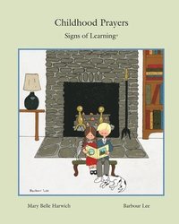 bokomslag Childhood Prayers: Signs of Learning(R)