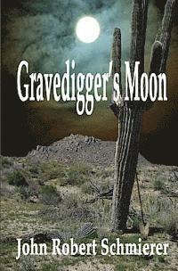Gravedigger's Moon