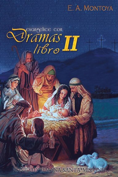 bokomslag Evangelice con Dramas - Libro II