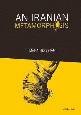 An Iranian Metamorphosis 1