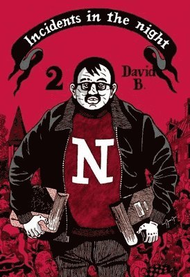 David B. - Incidents in the Night Book 2, Inbunden