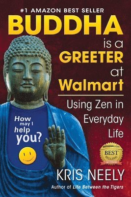Buddha is a Greeter at Walmart 1