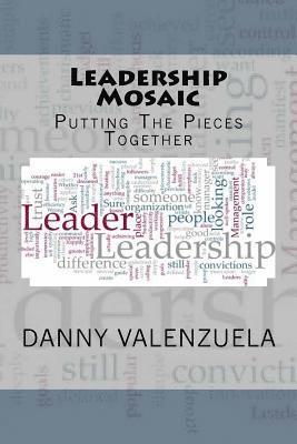 bokomslag Leadership Mosaic: Putting The Pieces Together