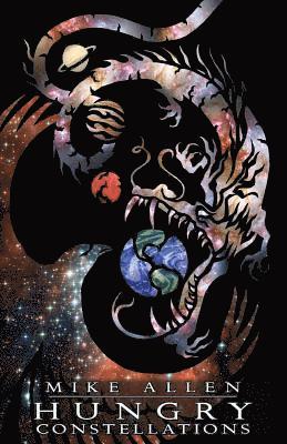 Mike Allen - Hungry Constellations, Häftad