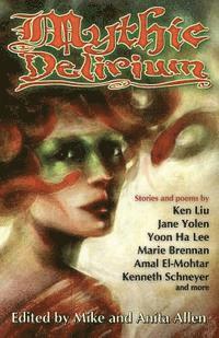 Mike Allen, Anita Allen - Mythic Delirium, Häftad