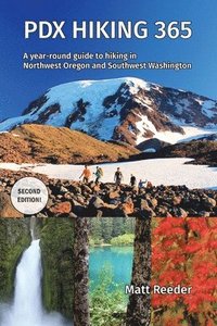 bokomslag PDX Hiking 365 (Second Edition)