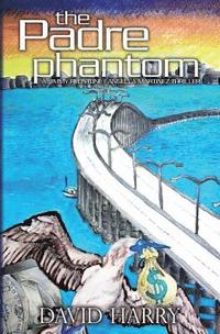 bokomslag The Padre Phantom