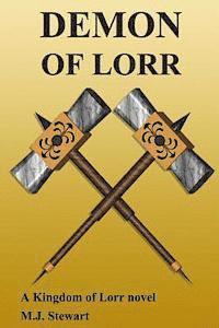 M. J. Stewart - Demon of Lorr: A Kingdom of Lorr Novel, Häftad