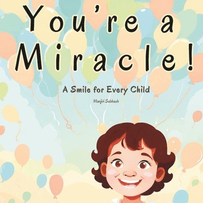 You're a Miracle! 1