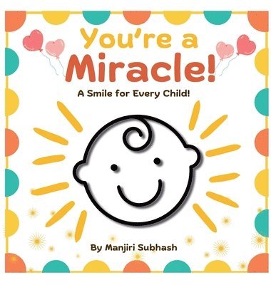 You're a Miracle! 1