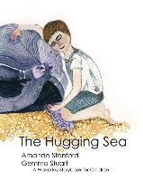 bokomslag The Hugging Sea: A Waverley Method Story Book for Children