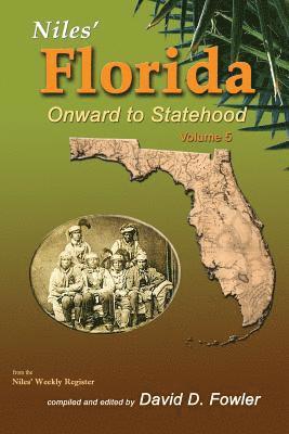 bokomslag Niles' Florida: Onward to Statehood