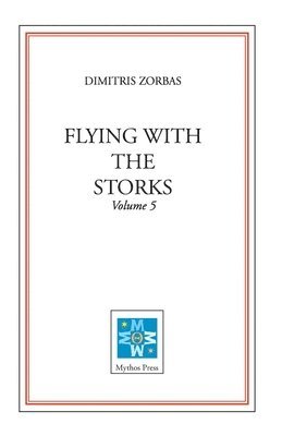 Flying with the Storks (Volume 5) 1