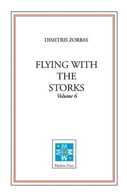 Flying with the Storks (Volume 6) 1