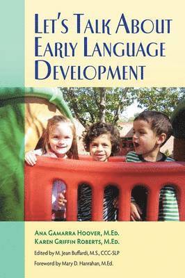 Let's Talk About Early Language Development 1