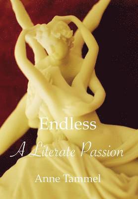 Anne Tammel - Endless, Inbunden