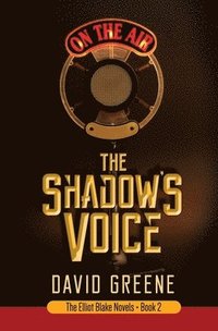 bokomslag The Shadow's Voice