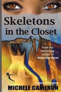 Michele Denise Cameron - Skeletons in the Closet, Häftad