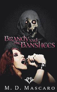 Brandy and the Banshees 1