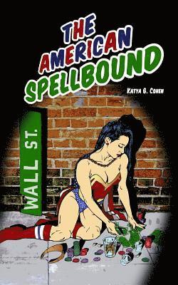 The American Spellbound 1