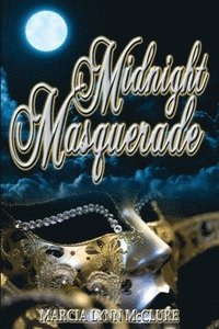 bokomslag Midnight Masquerade