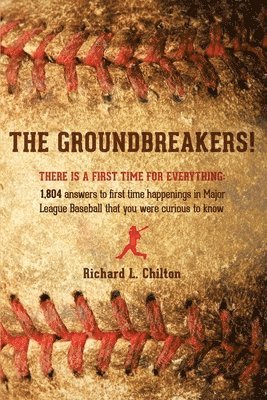 The Groundbreakers! (There is a First Time for Everything 1