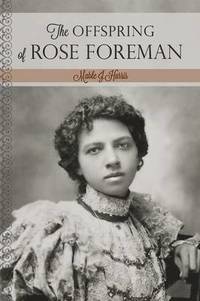 bokomslag Offspring of Rose Foreman