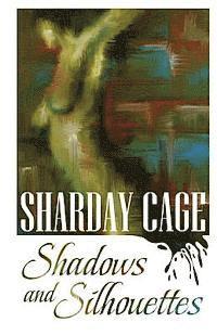 Sarah Engdahl - Shadows and Silhouettes, Häftad