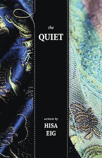 The Quiet