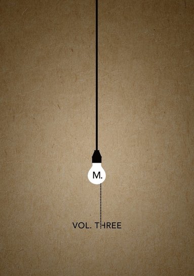 bokomslag The Molehill, Vol. 3