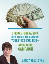 bokomslag 6 Figure Fundraising