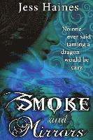 Smoke & Mirrors