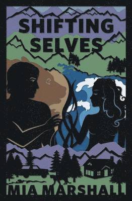Shifting Selves (Elements, Book 2) 1