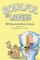 Bill Rosen, Marie Thomas - Bowlful of Laughs, Häftad