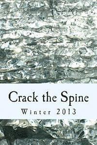 Crack the Spine: Winter 2013 1