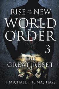bokomslag Rise of the New World Order 3
