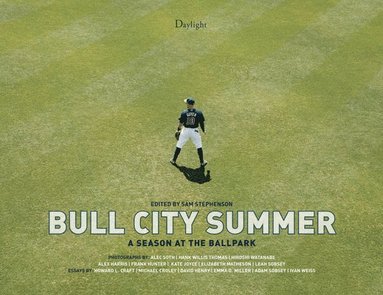 bokomslag Bull City Summer: A Season At The Ballpark