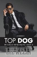 bokomslag Top Dog: Heroes of Henderson Book 3