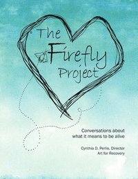 bokomslag The Firefly Project