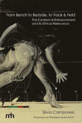 Silvia Camporesi - From Bench to Bedside, to Track & Field, Häftad