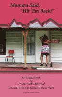 Momma Said, "Hit 'Em Back!"