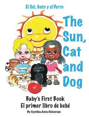 bokomslag Sun, Cat and Dog