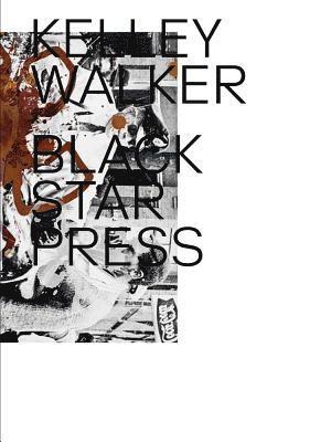 bokomslag Kelley Walker - Black Star Press