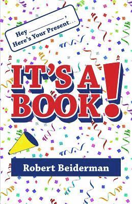 bokomslag Hey ____, Here's Your Present... It's a Book!