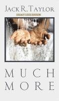 Jack R. Taylor - Much More: Classic Messages on the Believer's Resources in Christ, Häftad