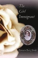 bokomslag The Girl Immigrant