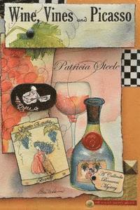 bokomslag Wine, Vines and Picasso