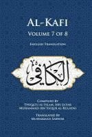 bokomslag Al-Kafi, Volume 7 of 8: English Translation