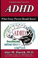 bokomslag ADHD: What Every Parent Should Know